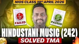 NIOS Class 10 Hindustani Music 242 TMA Solved April 2026 | Hindustani Music 242 Solved TMA