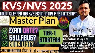 KVS NVS 2025 Strategy for PRT, TGT, PGT | KVS NVS 2025 Selection Strategy for Tier 1 & Tier 2 |Exam?