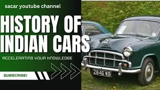 History of INDIAN 🇮🇳Car || sacar||