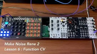 Make Noise Ren&eacute; 2 Tutorial Lesson Six: Function CV