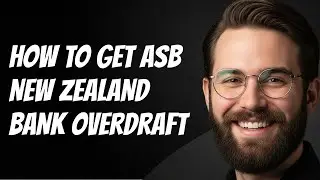 Как получить овердрафт в банке ASB New Zealand