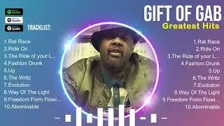 Gift of Gab 2025 Full Album ~ Gift of Gab 2025