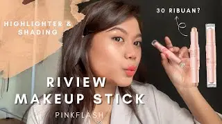 RIVIEW DUO MAKEUP STICK PINKFLASH HIGHLIGHTER & SHADING [INDONESIA] | qryoctaviani #riview