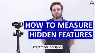 How to do portable measurements of hidden features and deep probing - Metronor TechTalks