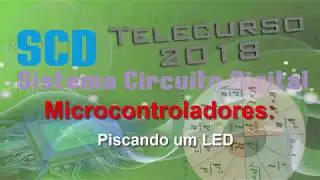 Microcontrolador Aula 2 - Piscando led