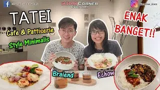 Cafe TATEI - Enak Nongki & ENAK BANGET MAKANANNYA