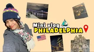 🇺🇸 USA | Travel vlog | PHILADELPHIA | minivlog | city hall 