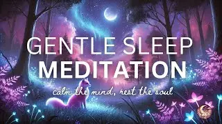 Guided Sleep Meditation, Self Compassion, Deep Sleep