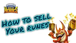 Skylanders Ring of Heroes - How to sell your runes (Beginners tips)