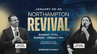 01.27.26 | 30 Truths That Activate Heaven & Transform Your Life | Northampton Revival (Night 2)