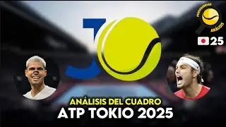 ATP TOKIO 2025: AN&Aacute;LISIS DEL CUADRO. ALCARAZ BUSCA OTRO T&Iacute;TULO