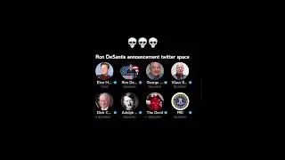 Ron DeSantis twitter space is wild 💀