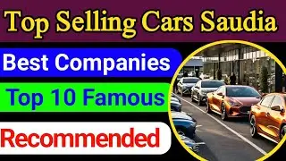 The Top 10 Best Selling Cars in Saudi Arabia