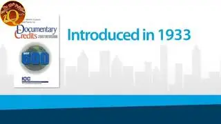 UCP 600 History , UCP 600 Provision ,  UCP 600 Usage in Import Export Transactions #ucp600 #import