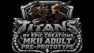 Titan MK 2 - Pre Prototype.