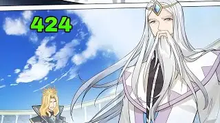 Soul Land 3: Legend of the Dragon King || Episode 424 in english/Hindi/urdu