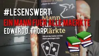 #lesenswert - Edward O. Thorp  - Ein Mann f&uuml;r alle M&auml;rkte - Buchtipp