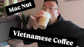 Mac Nut Vietnamese Coffee