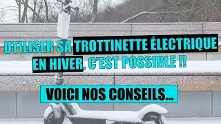 L'INSTANT MU : 3 CONSEILS POUR UTILISER SA TROTTINETTE ÉLECTRIQUE EN HIVER !