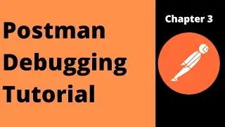 Postman API Request debugging by console tutorial | The K Academy