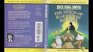 The Witch of Blackberry Bottom || Out of Print Audiobooks | Dick King-Smith | Prunella Scales | Full