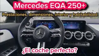 Prestaciones, dimensiones, interior y habitabilidad del Mercedes EQA 250+ 2024 #TestDrive