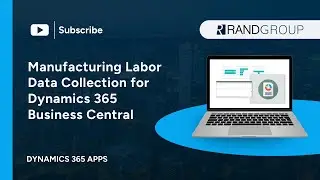Manufacturing Labor Data Collection for Business Central