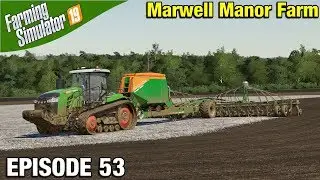 GRASS SEEDING Farming Simulator 19 Timelapse - Marwell Manor Farm FS19 Episode 53