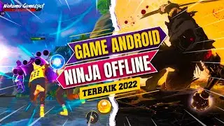 TOP 10 Game Android Ninja OFFLINE Paling Seru dan Terbaik 2022 | GRAFIK HD