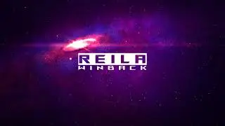 WINBACK - Reila (Original Mix)