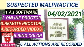 ANNA UNIVERSITY || 04 FEBRUARY 2021 || RECORDED VIDEOS || SUSPECTED MALPRACTICE ||