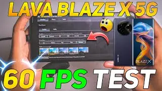 LAVA BLAZE X 😭 ТЕСТ 5G BGMI | ТЕСТ LAVA BLAZE X 5G BGMI 60 FPS | MTK DM 6300 😔