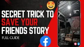 How to Save a Friends Facebook Story to Gallery