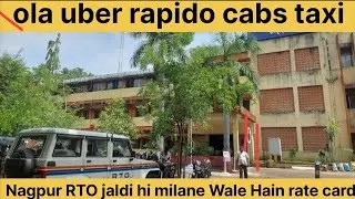 Nagpur Rto cab rate card ola uber rapido Kuchh Din Mein 1M View Nagpur ke rate mil jaenge