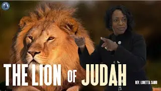 The Lion of Judah | Rev. Loretta Sanni | HOP-WE
