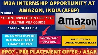 MBA Internship at Amazon | PPO | Full Time Enrolled | PRE PLACEMENT OFFER || #amazoninternship