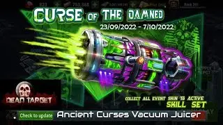 Dead Target Ancient Curses Event New Vacuum Juicer