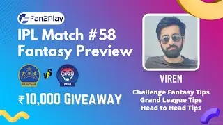 Fan2Play IPL 2022 58th Match Rajasthan vs Delhi | Fantasy Preview RR vs DC | Challenge Fantasy