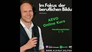 Folge 35: Handlungsfeld 3 - 3.2 Lernförderliche Bedingungen schaffen Teil 2 - AEVO