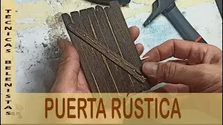 PUERTA RÚSTICA - Técnicas, trucos y miniaturas belenistas