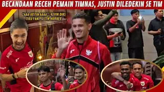 OFFICIAL TRAINING TIMNAS, KEVIN DIKS ROASTING JUSTIN HUBNER, PEMAIN DI BUS NGAKAK