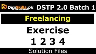 Digiskills DSTP 2.0 Freelancing Exercise 1 2022 Exercise 2 Exercise 3 Exercise 4 solution Lahoritit
