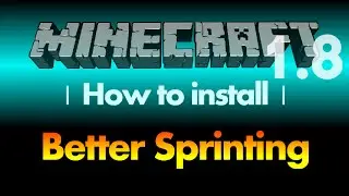 How to install Better Sprinting Mod 1.8 for Minecraft 1.8 (with download link)