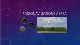 Radionavigazione Dalle basi radiofrequenza agli NDB VOR e HSI