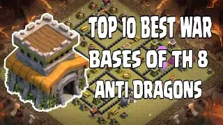 TOP 10 BEST WAR BASES OF TH 8 ANTI 1 STAR BASES | TH 8 WAR BASE WITH LINK | ANTI DRAGONS