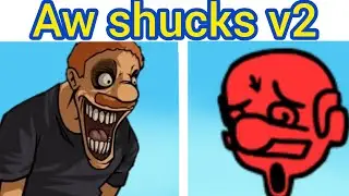 Friday night funkin aw shucks v2 (reconstruction). fnf aw shucks v2 mod showcase (on mobile)