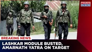 Big Terror Module Busted By J&K Police, Three Lashkar Operators Arrested In Valley | Latest News