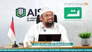Tabligh Akbar : Cinta Dirumah Saat Ramadan - Ustadz Nuruddin Abu Faynan