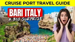 Bari Italy Cruise Port Travel Guide - More fun than you think!