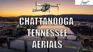 Chattanooga Tennessee Aerials Drone Video